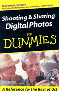 Shooting & Sharing Digital Photos for Dummies