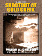 Shootout at Gold Creek