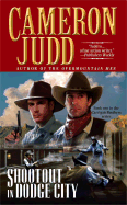 Shootout in Dodge City - Judd, Cameron