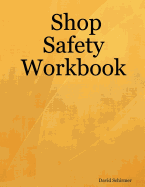 Shop Safety Workbook