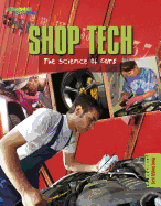 Shop Tech: The Science of Cars