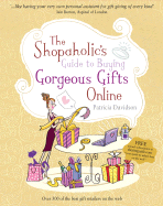 Shopaholic's Guide to Buying Gorgeous Gifts Online