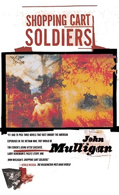 Shopping Cart Soldiers - Mulligan, John