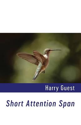 Short Attention Span - Guest, Harry