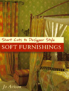 Short Cuts to Designer Style Soft Furnishings