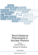 Short-Distance Phenomena in Nuclear Physics