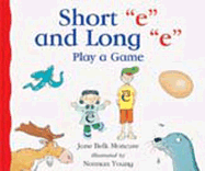 Short E and Long E Play a Game