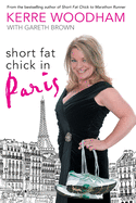 Short Fat Chick in Paris