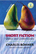 Short Fiction: Classic and Contemporary