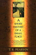 Short History of a Small