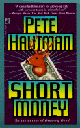 Short Money - Hautman, Pete