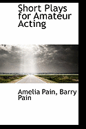 Short Plays for Amateur Acting