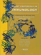 Short Protocols in Immunology: A Compendium of Methods from Current Protocols in Immunology