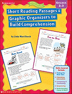 Short Reading Passages & Graphic Organizers to Build Comprehension: Grades 2-3 - Do Not Use, Refreshed to 0-545-23455-7