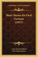 Short Stories for Oral German (1915)