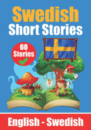 Short Stories in Swedish English and Swedish Stories Side by Side: Learn the Swedish Language