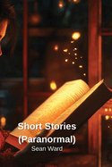 Short Stories (Paranormal)