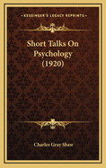 Short Talks on Psychology (1920)