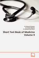 Short Text Book of Medicine Volume II