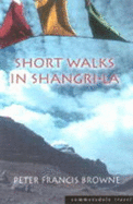 Short Walks in Shangri-La