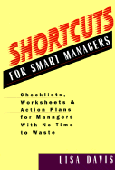 Shortcuts for Smart Managers