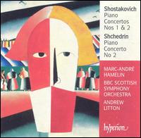 Shostakovich: Piano Concertos Nos. 1 & 2; Shchedrin: Piano Concerto No. 2 - Marc-Andr Hamelin (piano); Mark O'Keeffe (trumpet); BBC Scottish Symphony Orchestra; Andrew Litton (conductor)