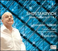 Shostakovich: Piano Concertos Nos. 1 & 2 - Alexander Toradze (piano); George Vatchnadze (piano); Jürgen Ellensohn (trumpet);...