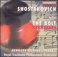 Shostakovich: The Bolt (Complete) - Gennady Rozhdestvensky (vocals); Gennady Rozhdestvensky (piano); Stockholm Transport Band;...