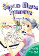 Shoujo Manga Techniques: Drawing Basics - Tubasa, Hirono, and Kotobuki, Nene, and Publishing, Nene Kotobuki Digital Manga
