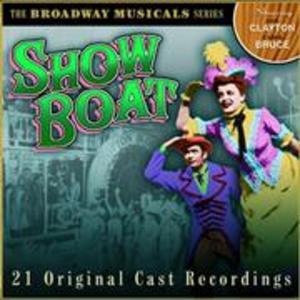 Show Boat [Prism] - 1946 Broadway Revival Cast
