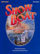 Show Boat - Hammerstein, Oscar, and Kern, Jerome