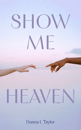 Show Me Heaven