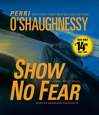 Show No Fear - O'Shaughnessy, Perri, and Dominczyk, Dagmara (Read by)