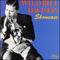 Showcase - Wild Bill Davison