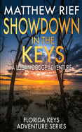 Showdown in the Keys: A Logan Dodge Adventure (Florida Keys Adventure Series Book 10)