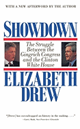 Showdown: The Struggle Between the Gingrich Congress and the Clinton White House