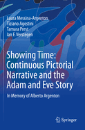 Showing Time: Continuous Pictorial Narrative and the Adam and Eve Story: In Memory of Alberto Argenton