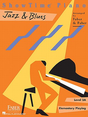 Showtime Piano Jazz & Blues - Level 2a - Faber, Nancy, and Faber, Randall