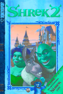 Shrek 2 - Tokyopop (Creator)