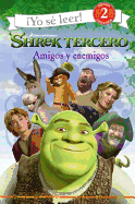 Shrek the Third: Amigos y Enemigos