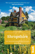 Shropshire (Slow Travel): Local, characterful guides to Britain's special places