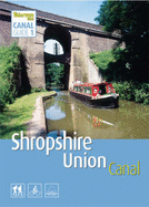 Shropshire Union Canal - Corrie, Euan (Editor)