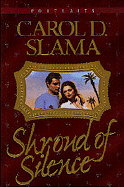 Shroud of Silence - Slama, Carol D