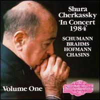 Shura Cherkassky In Concert 1984 Vol. 1 - Shura Cherkassky (piano)