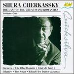 Shura Cherkassky, Vol.1 - Shura Cherkassky (piano)