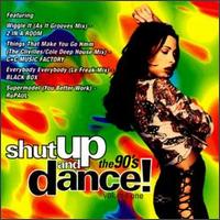 Shut Up and Dance!: The 90's, Vol. 1 - Various Artists