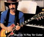Shut Up 'N Play Yer Guitar [2 Disc]