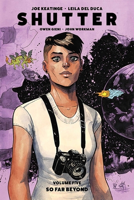 Shutter Volume 5: So Far Beyond - Keatinge, Joseph, and del Duca, Leila, and Gieni, Owen