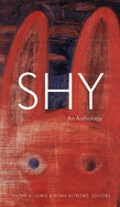 Shy: An Anthology