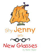 Shy Jenny, Gets New Glasses